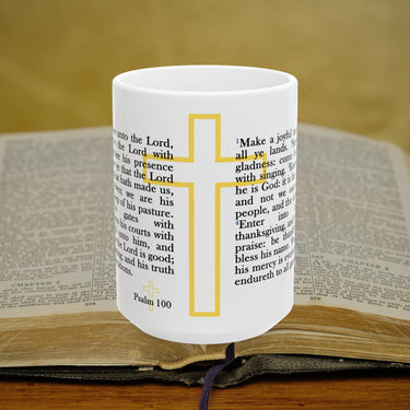 Psalm 100 Full Text - 15oz Coffee Mug